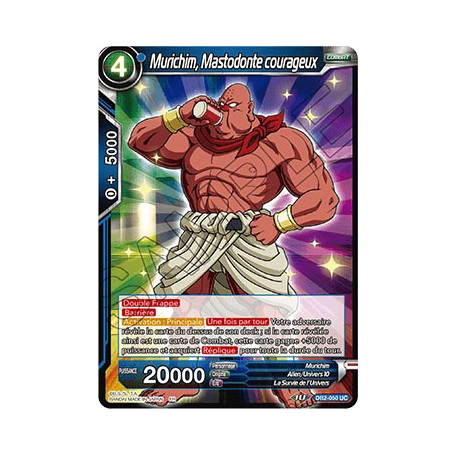 DB2-050 Murichim, Mastodonte courageux