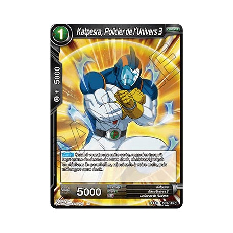 DB2-149 Katpesra, Policier de l'Univers 3