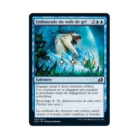 Embuscade du voile de gel