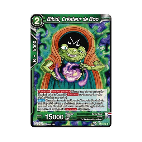BT11-072 Bibidi, Créateur de Boo