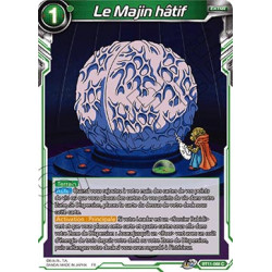 BT11-088 Le Majin hâtif