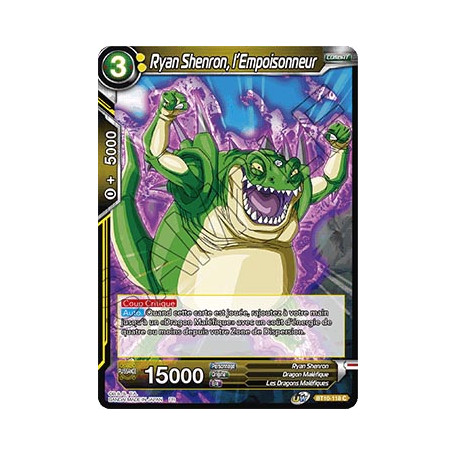 BT10-118 Ryan Shenron, l'Empoisonneur