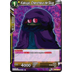 DB3-098 Kakuja, Chercheur de Slug
