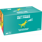 Sur une Echelle de Un à T-Rex