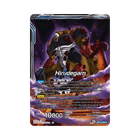 BT14-032 Hirudegarn // Hirudegarn, la Calamité de retour