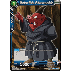 BT15-054 Docteur Rota, Puissance infinie