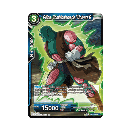 BT15-056 Pilina, Combinaison de l'Univers 6