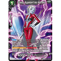 BT15-126 Towa, Appelant les Hordes