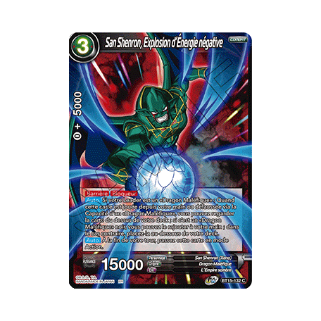 BT15-132 San Shenron, Explosion d'Énergie négative