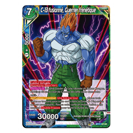 BT17-137 C-13 fusionné, Guerrier frénétique