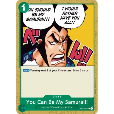 OP01-055 You Can Be My Samurai!!