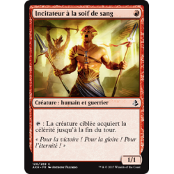 Incitateur à la soif de sang / Bloodlust Inciter