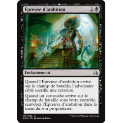Épreuve d'ambition / Trial of Ambition