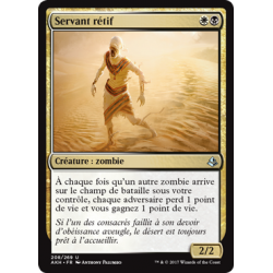Servant rétif / Wayward Servant