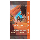Booster Collector Magic Les Hors-la-loi de Croisetonnerre