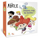 Mortelle Adele - Poussez vous les moches !