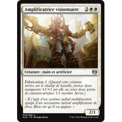 Amplificatrice visionnaire / Visionary Augmenter