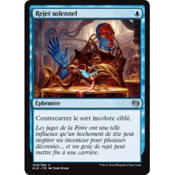 Rejet solennel / Ceremonious Rejection