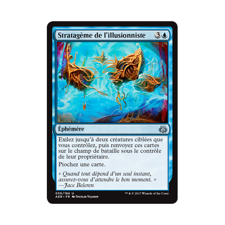 Stratagème de l'illusionniste / Illusionist's Stratagem