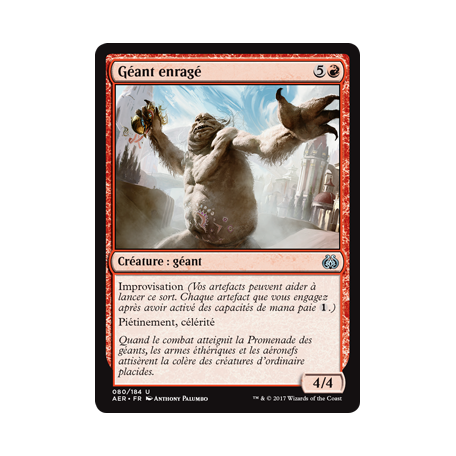Géant enragé / Enraged Giant