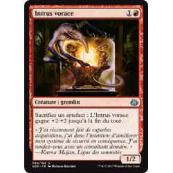 Intrus vorace / Ravenous Intruder