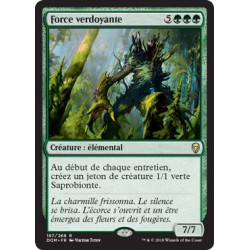 Force verdoyante / Verdant Force
