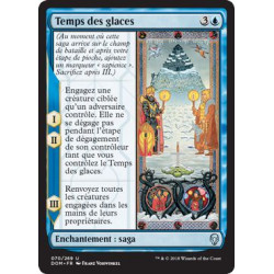 Temps des glaces / Time of Ice