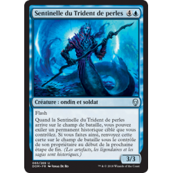 Sentinelle du Trident de perles / Sentinel of the Pearl Trident