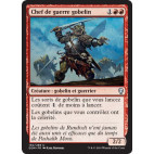 Chef de guerre gobelin / Goblin Warchief