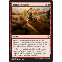 Barrage gobelin / Goblin Barrage