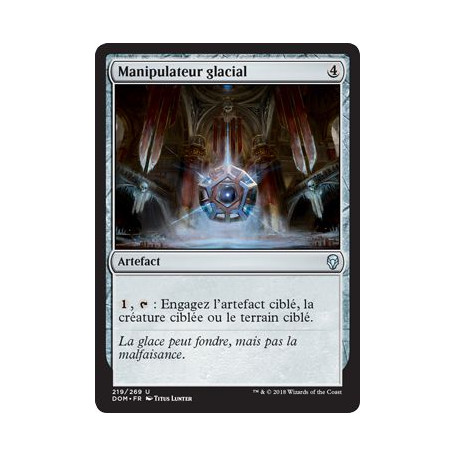 Manipulateur glacial / Icy Manipulator