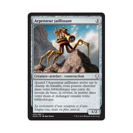 Arpenteur jaillissant / Skittering Surveyor