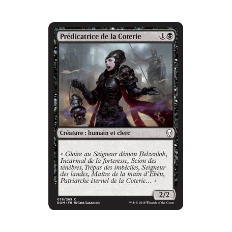 Prédicatrice de la Coterie / Cabal Evangel