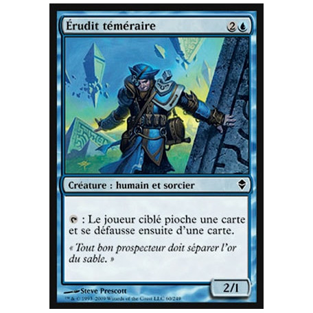 Érudit téméraire / Reckless Scholar