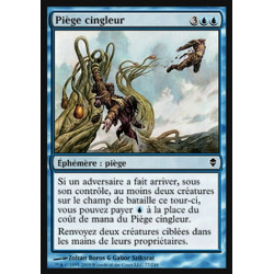 Piège cingleur / Whiplash Trap