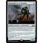 Sentinelle de la Chambre / Chamber Sentry