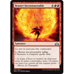 Brasier incontournable / Inescapable Blaze