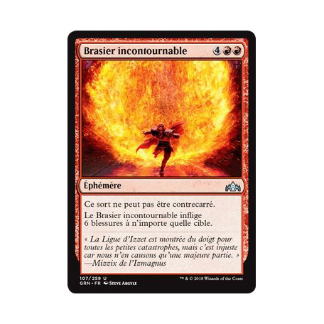 Brasier incontournable / Inescapable Blaze