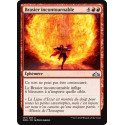 Brasier incontournable / Inescapable Blaze