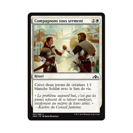 Compagnons sous serment / Sworn Companions