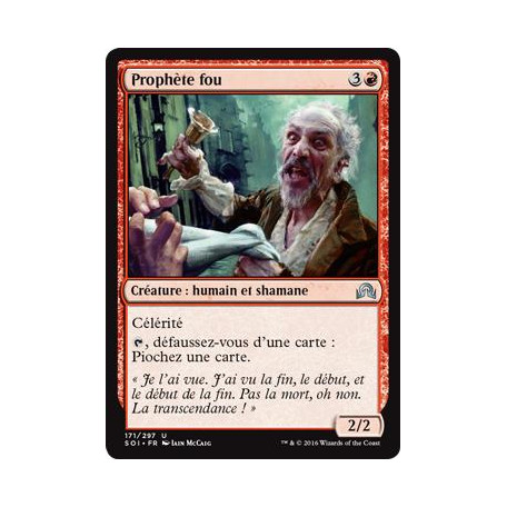 Prophète fou / Mad Prophet