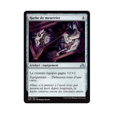 Hache de meurtrier / Murderer's Axe