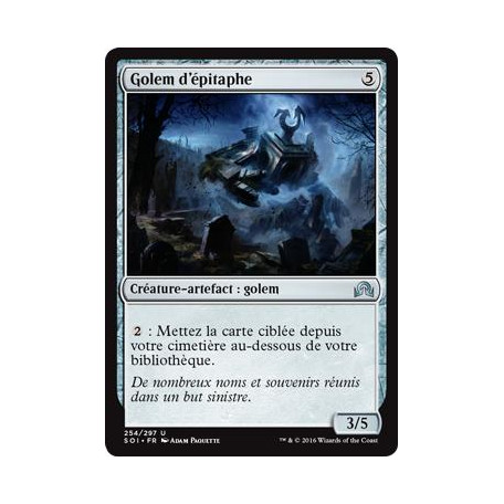 Golem d'épitaphe / Epitaph Golem