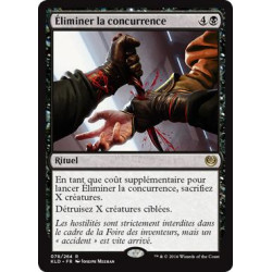 Éliminer la concurrence / Eliminate the Competition