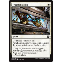 Fragmentation / Fragmentize