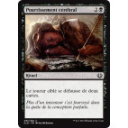 Pourrissement cérébral / Mind Rot