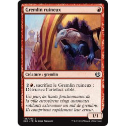 Gremlin ruineux / Ruinous Gremlin