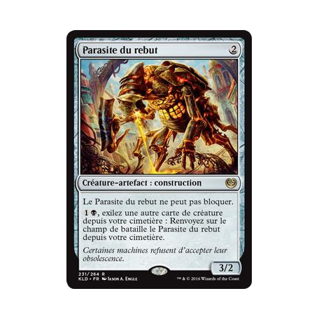 Parasite du rebut / Scrapheap Scrounger - Foil