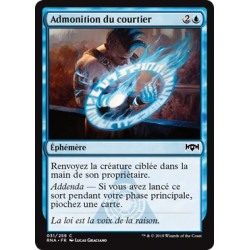 Admonition du courtier / Arrester's Admonition