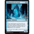 Annonciateur de froid / Chillbringer
